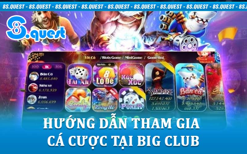 Nổ Hũ Big Club