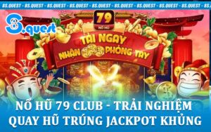 Nổ Hũ 79 Club